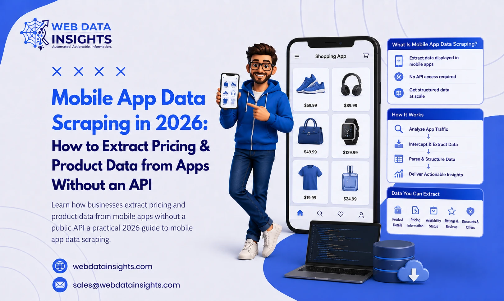 Mobile App Data Scraping in 2026: How to Extract Pricing & Product Data from Apps Without an API